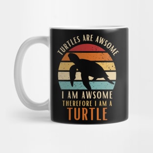 Turtles Are Awesome I am Awesome Therefore I Am Turtle Shirt Gift Mug